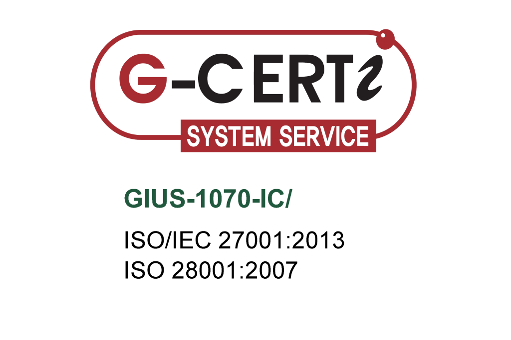 G-CERTi System Service. GIUS-1070-IC/ ISO/IEC 27001:2013. ISO 28001:2007